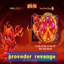 provedor revenge slots demo